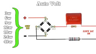 LED Driver Circuit Using IN4007 Diodes 220V AC No Transformer  (Auto Volt)