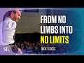 From No Limbs Into No Limit | Nick Vujicic | Success Resources