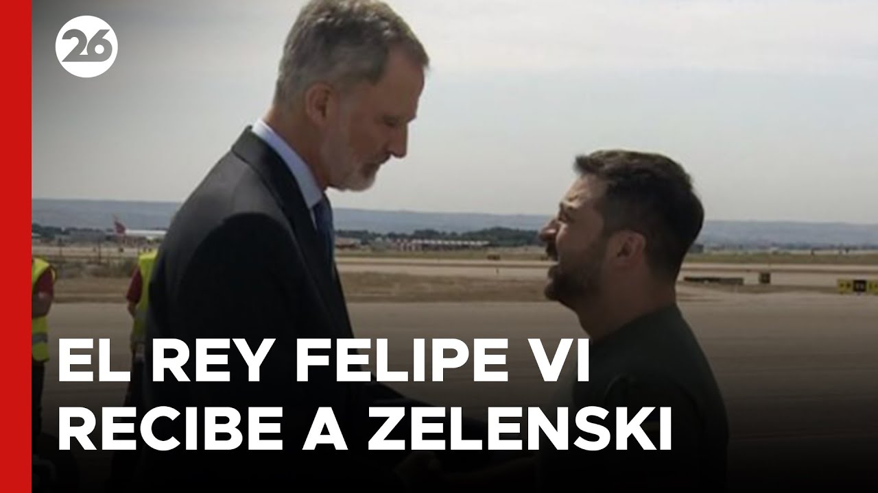 ESPAÑA | El Rey Felipe VI recibió a Zelenski en Madrid - YouTube