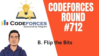 Codeforces Round #712 | B-Flip the Bits explanation in Hindi