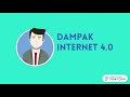 DAMPAK POSITIF DAN NEGATIF PADA INTERNET DI ERA REVOLUSI INDUSTRI 4.0 Mp3 Song