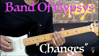 Band Of Gypsys (Jimi Hendrix) - &quot;Changes&quot; - Rock/Blues Guitar Cover