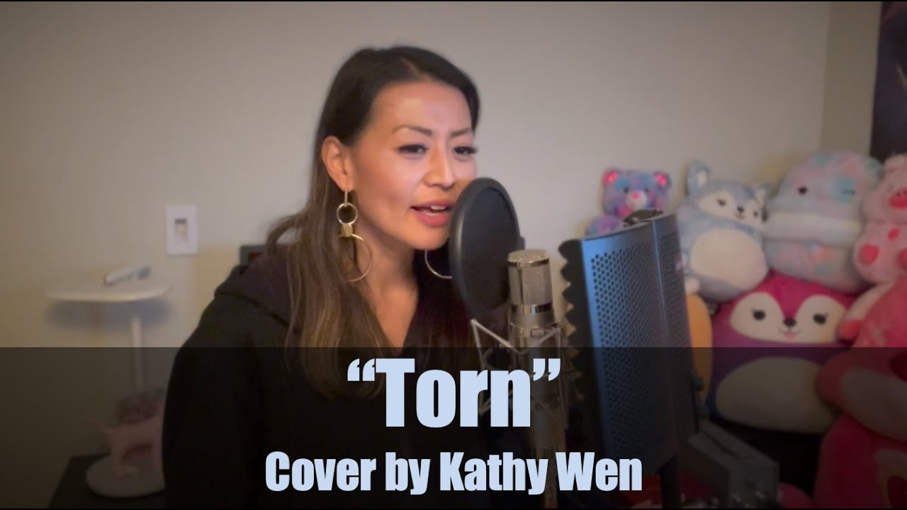 Torn - Natalie Imbruglia | Cover by Kathy Wen