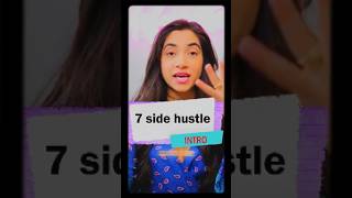 7 side hustles to start today👇 #shorts