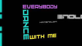 KAMENOLOM - Everybody Dance with Me | Official Audio 2022