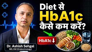 Why is Fasting Sugar Normal but HbA1c High | How to Lower HbA1c | Dr. Ashish Sehgal Explains