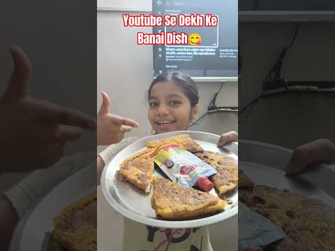Youtube Se Dekh Kr Banai Special Dish😋 #yt #cooking #specialdishes #kaashvi #trending #viral #video