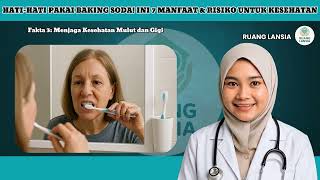 Baking Soda Bisa Bantu atau Bahaya? Ini 7 Manfaat & Risiko untuk Kesehatan Lansia!