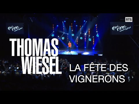 Thomas Wiesel - La Fête des Vignerons