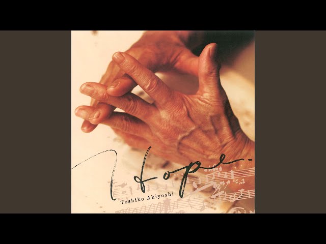 Toshiko Akiyoshi - Hope