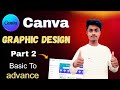 Canva Graphic design part 2 | Canva Basic To Advance | Canva Free course