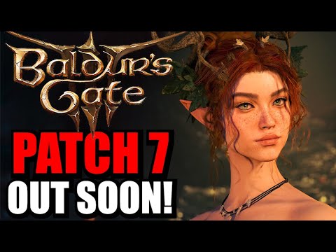 Baldur's Gate 3 Patch 7 Is Coming Soon! New Evil Endings, Mod Support, News, Info + More!