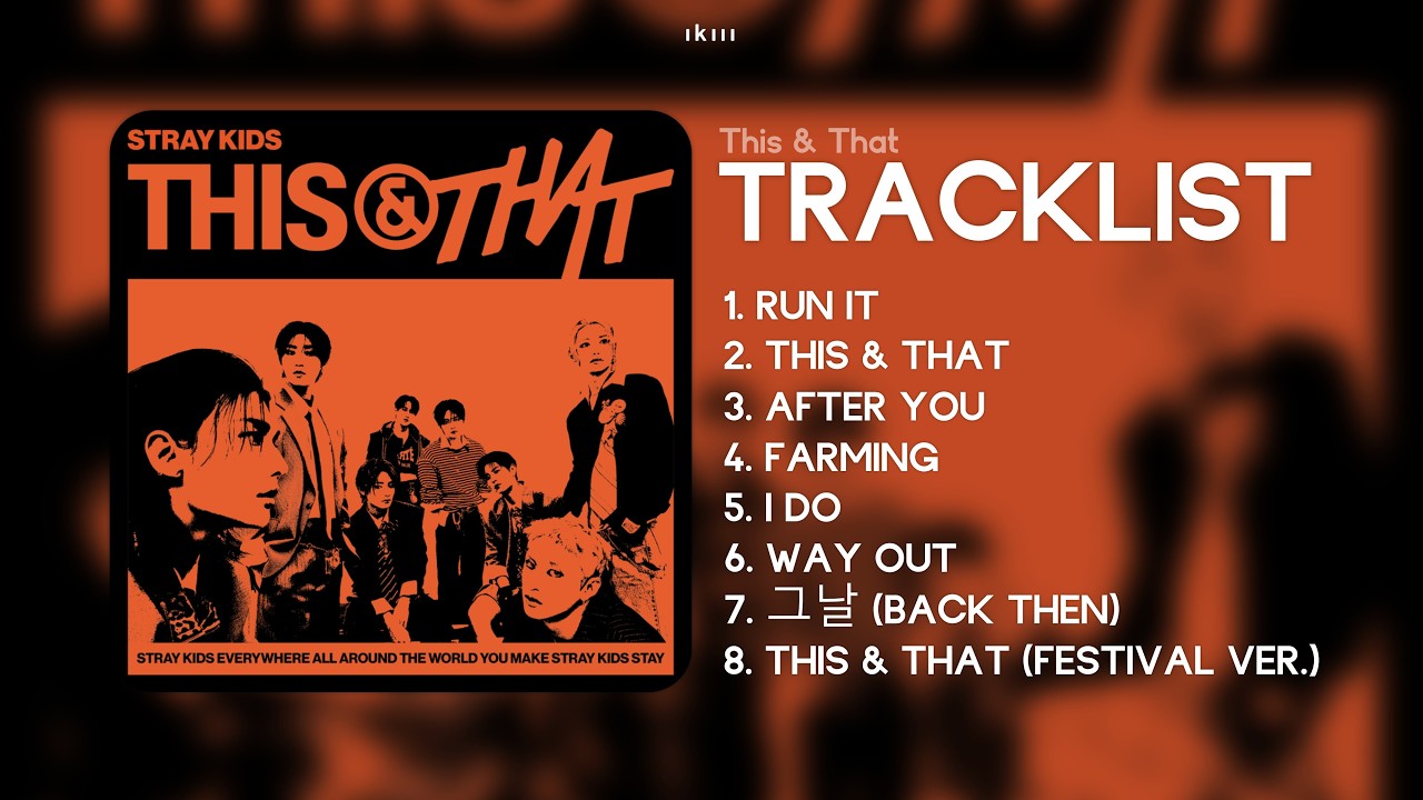 STRAY KIDS - THIS & THAT [Full Album Playlist] - YouTube