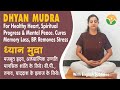 Dhyan mudra    for healthy heart meditation mental peace     