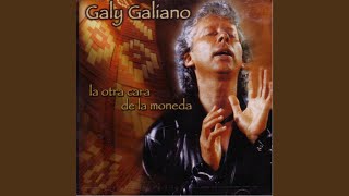 Video-Miniaturansicht von „Galy Galiano - La Otra Cara de la Moneda“