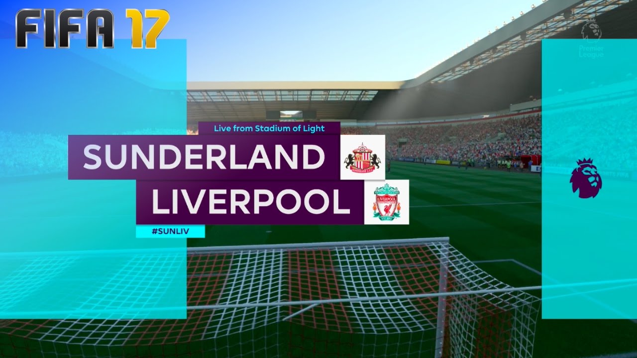 FIFA 17 - Sunderland vs. Liverpool @ Stadium of Light