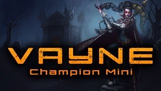 Vayne - Champion Mini