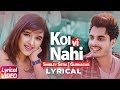 Koi Vi Nahi | Lyrical Video | Shirley Setia | Gurnazar | Latest Songs 2018 | Speed Records