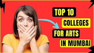 Top 10 colleges for arts in mumbai | smart study