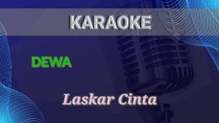 Download Lagu @kurniawanebbie KARAOKE | Laskar Cinta - DEWA MP3