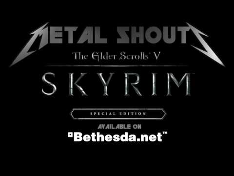 Metal Shouts Now Available for Skyrim: Special Edition Metal Shouts Now Available for Skyrim: Special Edition