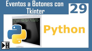 Crear Eventos a los Botones con Tkinter en Python 29 [Curso de Python]