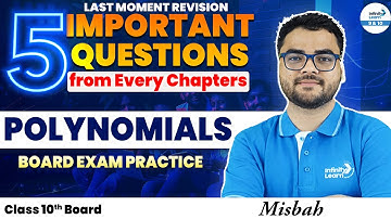 5 Important Questions of Polynomials | Class 10 Maths | Practice for Board Exam | Score High