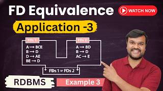 Equivalence of Functional Dependencies | Solved Example 3 | Functional Dependency | RDBMS