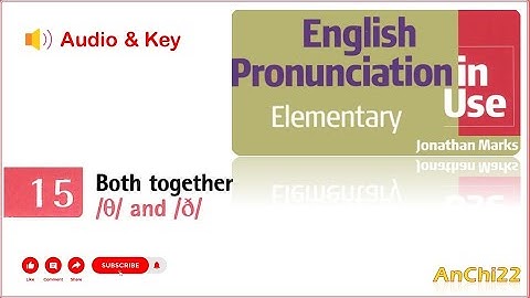 Unit 15 Both together - English Pronunciation in Use Elementary