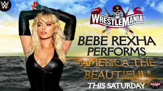 Wwe Wrestlemania 37 Bebe Rexha Will Perform \