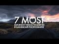Landscape Photography - 7 Most Important Things I've Learned