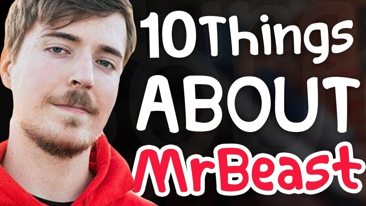 10 Things you Didn't Know About Mr Beast Jimmy Donaldson !! YouTube