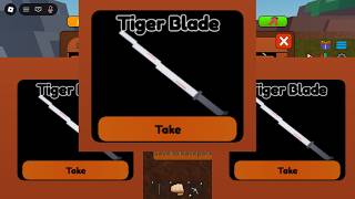 How to get Tiget Blade(every second add 1 skill point)