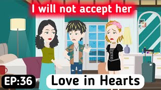 Love In Hearts Part 36 English Story English Speaking Story English Simple Stories