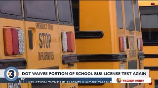 WisDOT waives portion of school bus license test for second year