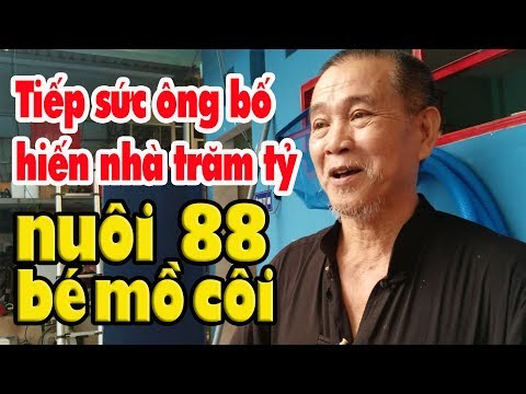 Video Tiếp sức ông bố hiến nhà trăm tỷ lo Tết trung thu cho... - youtube