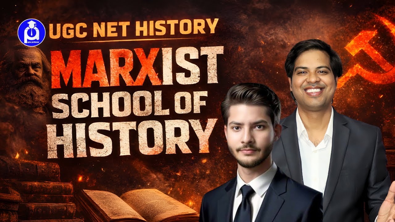 Marxist School of History Explained | UGC NET History Complete Concept
