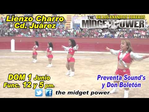 THE MIDGET POWER ENANITOS TOREROS 2014 CD JUAREZ 1 JUN.