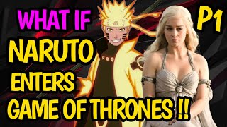 What if NARUTO enters GAME OF THRONES !! NARUTO with Throne of 7 Kingdoms !? New Beginnings!?#anime screenshot 5
