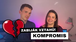 Kompromis ničí vztahy 🤷‍♂️ | zlatá střední cesta nefunguje ‼️ | KORELO
