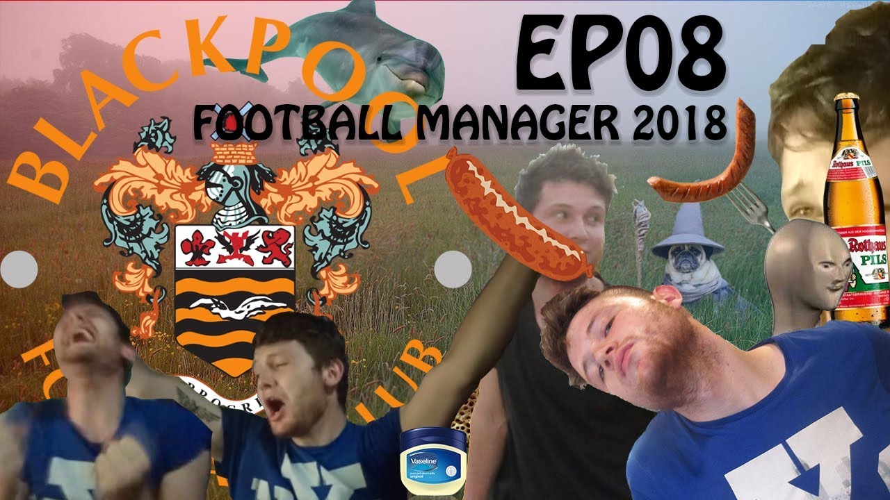 FM18 - YOUTH INTAKE - Blackpool Career Mode - EP 08 - Football Manager 2018