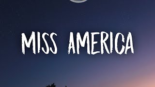 Video thumbnail of "Bazzi - Miss America (Lyrics)"