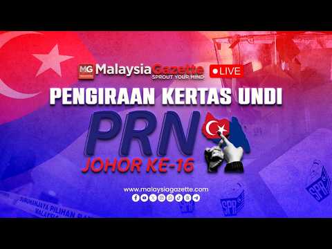 ((LIVE)) Keputusan Tidak Rasmi Pilihan Raya Umum Dewan Negeri Johor ke-16
