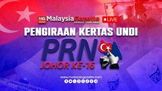 ((LIVE)) Keputusan Tidak Rasmi Pilihan Raya Umum Dewan Negeri Johor ke-16
