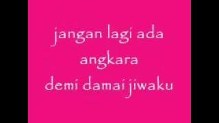 Kotak - Jangan Lagi Ada Angkara (Lirik)