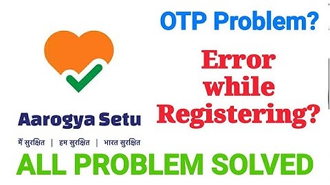 How to fix Arogya Setu App Malayalam?  Login Error? OTP Problem?