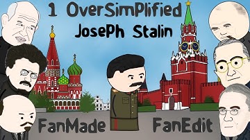 {FANMADE} Joseph Stalin - OverSimplified (Part 1)