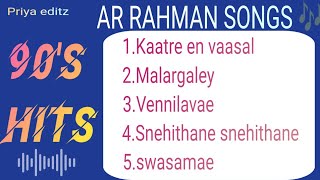 💖A.R.Rahman 90's💞 Love Melody Hits| Tamil songs|All Time Favourite🥰songs|ஏ.ஆர். ரஹ்மான் பாடல்கள்