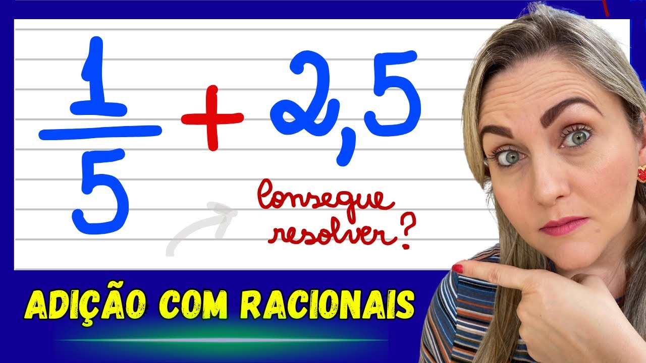 Como somar fra o e n mero com v rgula eu vou te ensinar explica o