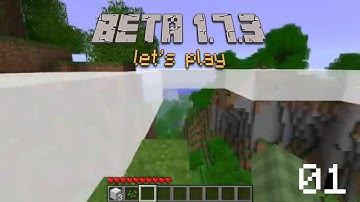a New Start | Minecraft Beta 1.7.3 | Part 1